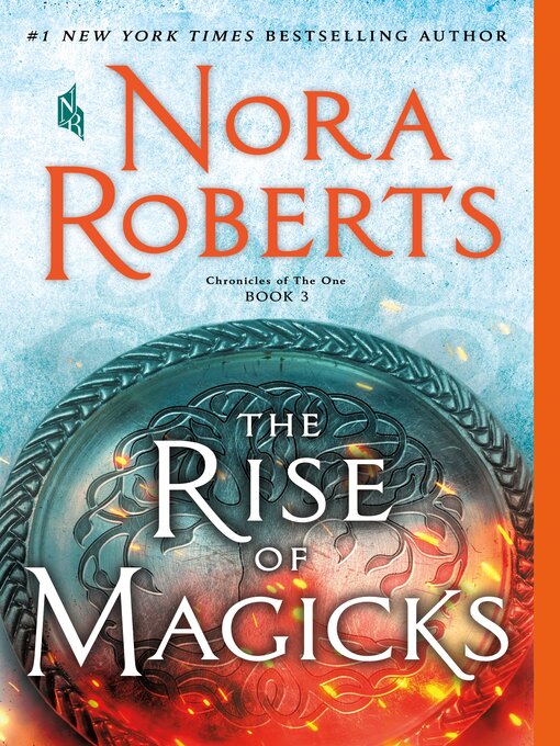 Title details for The Rise of Magicks by Nora Roberts - Available